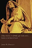 The Holy One Of Israel: Studies In The Book Of Isaiah