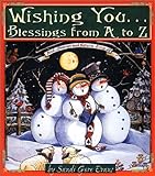 Wishing You Blessings From A To Z: Blessings From A To Z