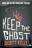 Keep The Ghost