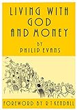 Living With God And Money